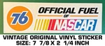 Union 76 Official Fuel Of Nascar - Vintage Original Vinyl Decal Sticker Racing. Fixed Price $6.57.