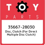 35667-28030 Toyota Disc, Clutch (for Direct Multiple Disc Clutch) 3566728030, Ne. Fixed Price $32.20.