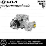 Genuine Oem Coupling 4wd 478004g300 For Hyundai Tucson 2020+ Kia Sportage 2023+. Fixed Price $532.00.