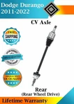 New Oe Rear Cv Axle For 2011-2022 Dodge Durango 2wd Lifetime Warranty. Fixed Price $161.35.