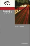 2015 Toyota Prius C Owner's Manual. Fixed Price $29.00.