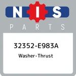 32352-e983a Nissan Washer-thrust 32352e983a, New Genuine Oem Part. Fixed Price $17.46.