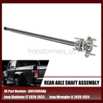 Fit 20-24 Jeep Wrangler Gladiator Rear Axle Shaft Assembly New 68474094aa. Fixed Price $179.54.