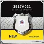 Genuine 2008-2015 Mitsubishi Lancer Bracket, Rear Diff Support 3517a021. Fixed Price $96.00.